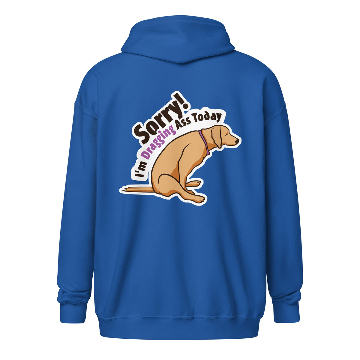 Sorry I'm dragging ass today Zip Hoodie Gildan Heavy Blend Adult-Unisex Zip Hoodie | Gildan 18600-I love Veterinary