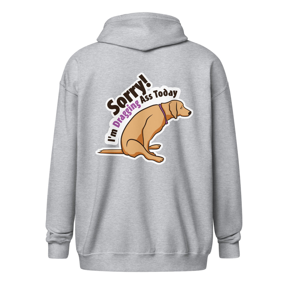 Sorry I'm dragging ass today Zip Hoodie Gildan Heavy Blend Adult-Unisex Zip Hoodie | Gildan 18600-I love Veterinary