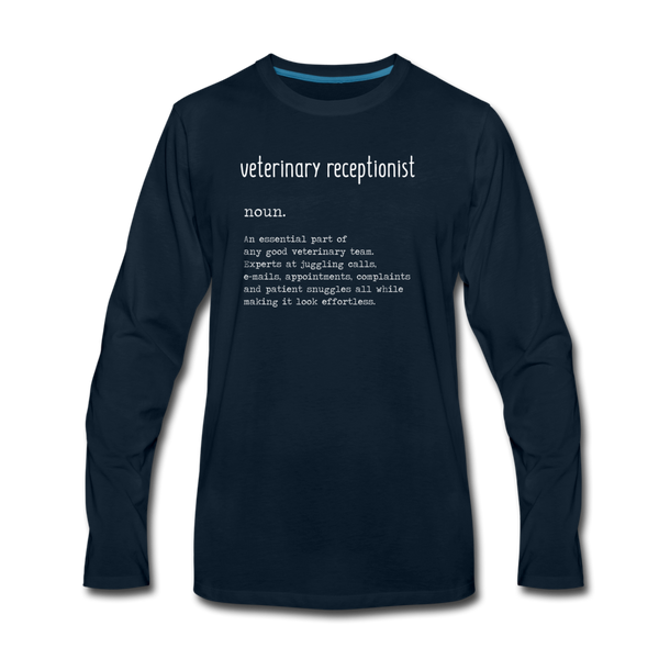 Vet Receptionist Definition Unisex Premium Long Sleeve T-Shirt-Men's Premium Long Sleeve T-Shirt | Spreadshirt 875-I love Veterinary