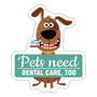 Pets need dental care too Sticker-Sticker-I love Veterinary