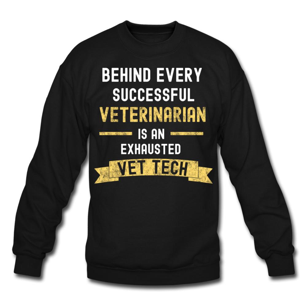 Successful Vet, Exhausted Vet Tech Crewneck Sweatshirt – I love Veterinary