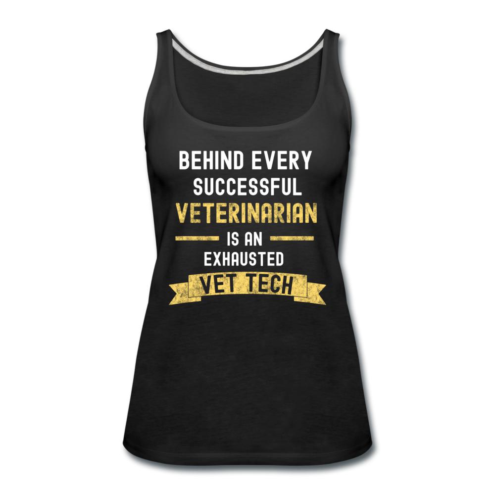 Successful Vet, Exhausted Vet Tech Women's Tank Top-Women’s Premium Tank Top | Spreadshirt 917-I love Veterinary