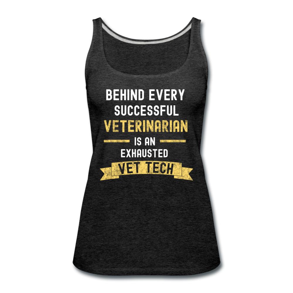 Successful Vet, Exhausted Vet Tech Women's Tank Top-Women’s Premium Tank Top | Spreadshirt 917-I love Veterinary