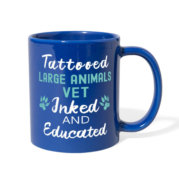 Tattooed Large Animal Vet Inked and Educated Full Color Mug-Full Color Mug | BestSub B11Q-I love Veterinary