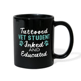 Tattooed Vet Student Inked and Educated Full Color Mug-Full Color Mug | BestSub B11Q-I love Veterinary