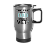 The best kind of Dad raises a Vet 14oz Travel Mug-Travel Mug | BestSub B4QC2-I love Veterinary