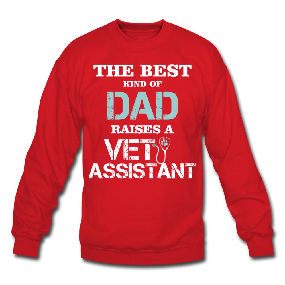 The best kind of Dad raises a Vet Assistant Crewneck Sweatshirt-Unisex Crewneck Sweatshirt | Gildan 18000-I love Veterinary