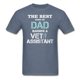 The best kind of Dad raises a Vet Assistant Unisex T-shirt-Unisex Classic T-Shirt | Fruit of the Loom 3930-I love Veterinary