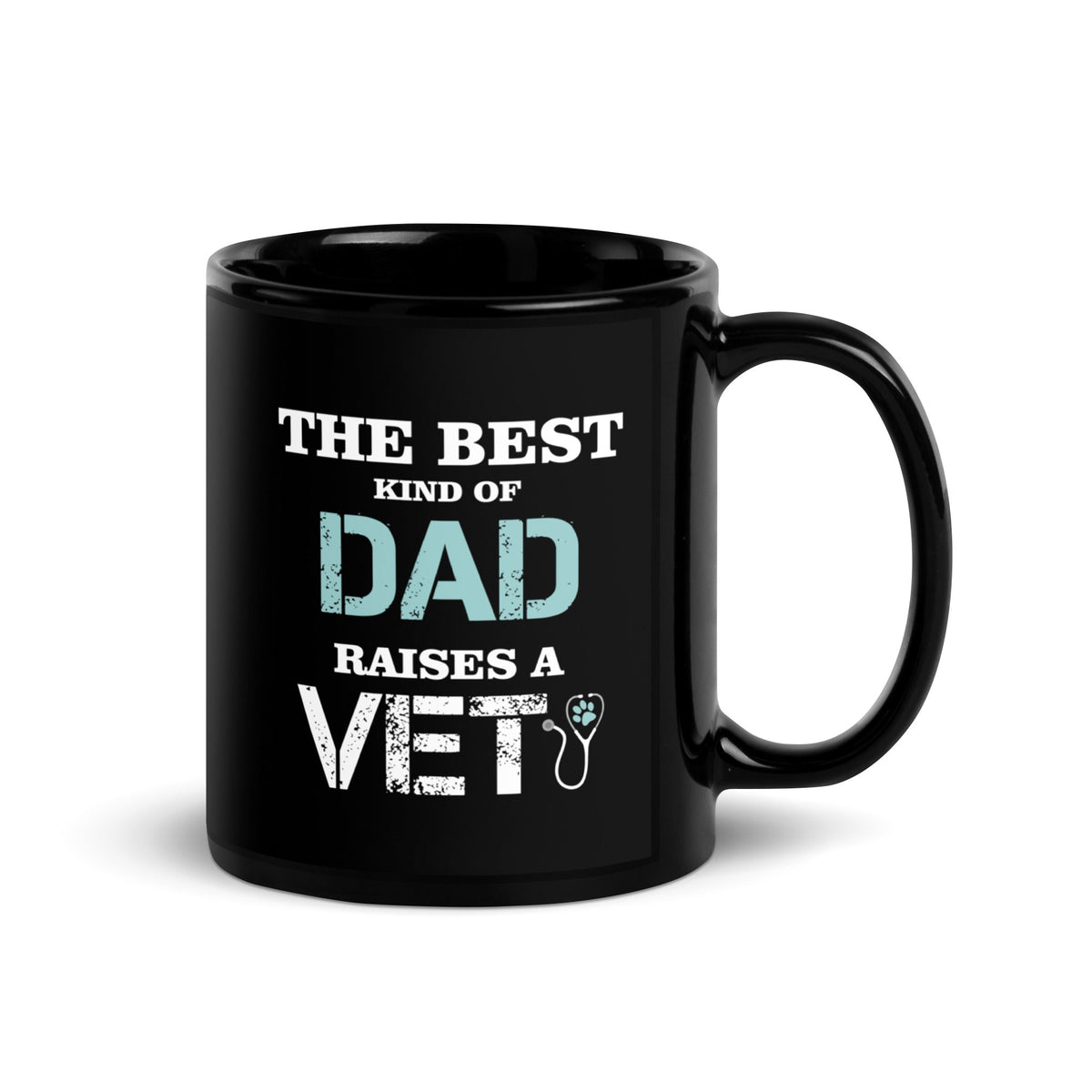 The best kind of Dad raises a Vet Black Glossy Mug-Black Glossy Mug-I love Veterinary