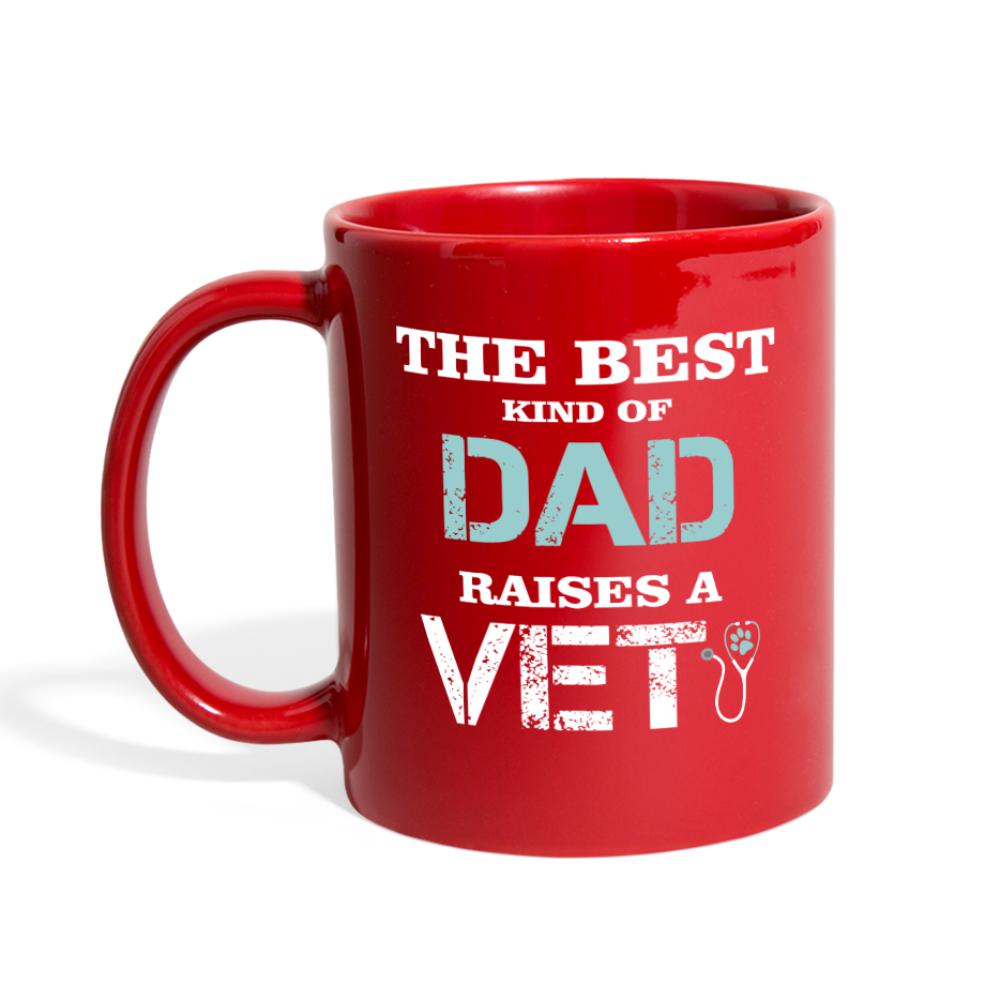 The best kind of Dad raises a Vet Full Color Mug-Full Color Mug | BestSub B11Q-I love Veterinary