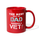 The best kind of Dad raises a Vet Full Color Mug-Full Color Mug | BestSub B11Q-I love Veterinary