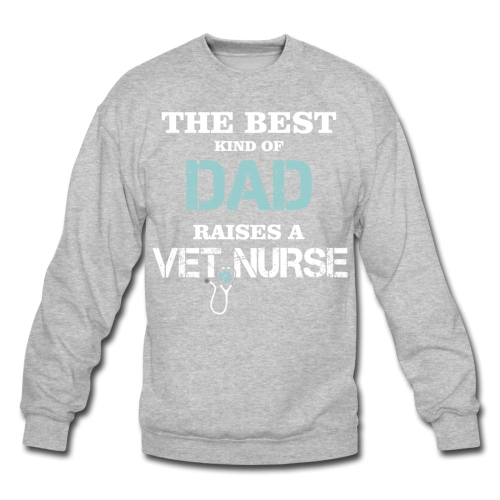 The best kind of Dad raises a Vet Nurse Crewneck Sweatshirt-Unisex Crewneck Sweatshirt | Gildan 18000-I love Veterinary