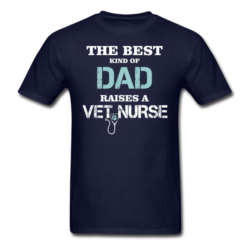 The best kind of Dad raises a Vet Nurse Unisex T-shirt-Unisex Classic T-Shirt | Fruit of the Loom 3930-I love Veterinary