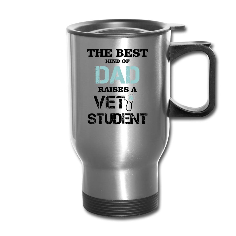 The best kind of Dad raises a Vet Student 14oz Travel Mug-Travel Mug | BestSub B4QC2-I love Veterinary