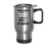 The best kind of Dad raises a Vet Student 14oz Travel Mug-Travel Mug | BestSub B4QC2-I love Veterinary