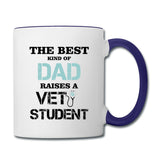 The best kind of Dad raises a Vet Student Contrast Coffee Mug-Contrast Coffee Mug | BestSub B11TAA-I love Veterinary