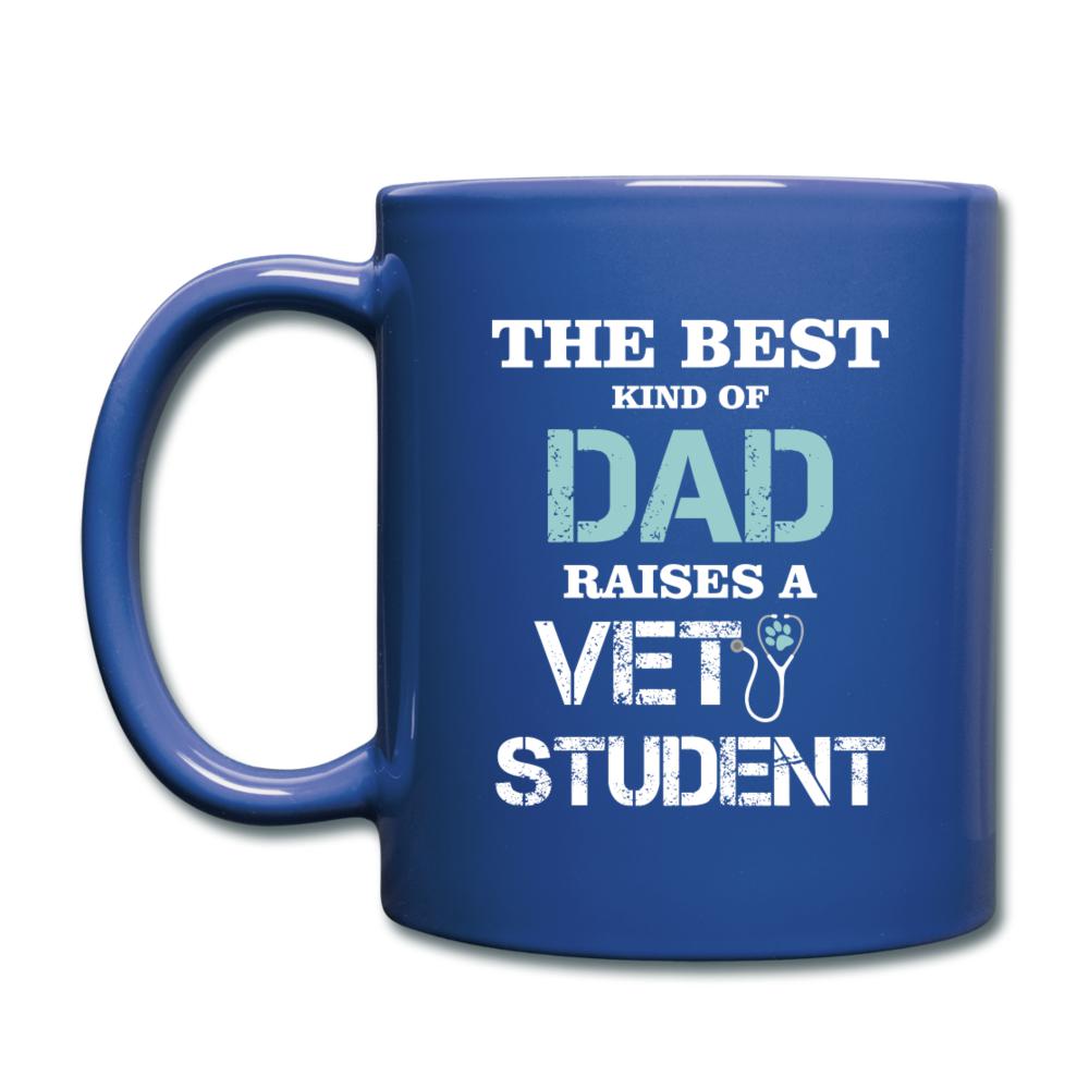The best kind of Dad raises a Vet Student Full Color Mug-Full Color Mug | BestSub B11Q-I love Veterinary