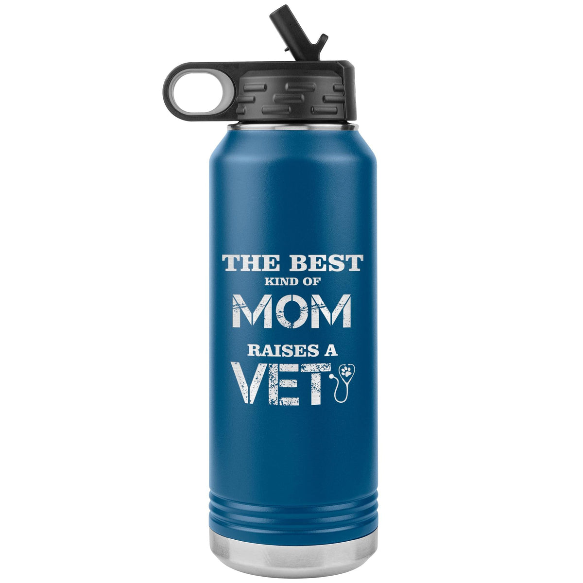 The best kind of Mom raises a ILV00178 Water Bottle Tumbler 32 oz-Water Bottle Tumbler-I love Veterinary