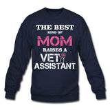 The best kind of Mom raises a Vet Assistant Crewneck Sweatshirt-Unisex Crewneck Sweatshirt | Gildan 18000-I love Veterinary