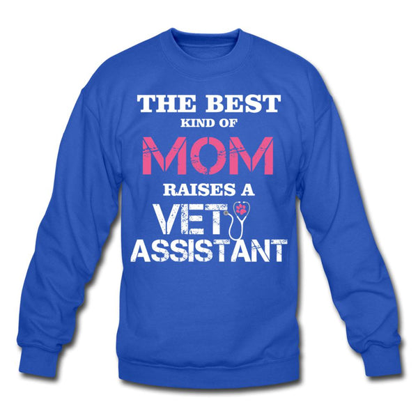 The best kind of Mom raises a Vet Assistant Crewneck Sweatshirt-Unisex Crewneck Sweatshirt | Gildan 18000-I love Veterinary