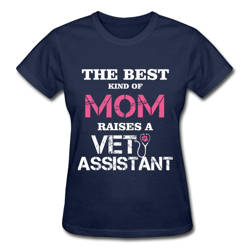 The best kind of Mom raises a Vet Assistant Gildan Ultra Cotton Ladies T-Shirt-Ultra Cotton Ladies T-Shirt | Gildan G200L-I love Veterinary