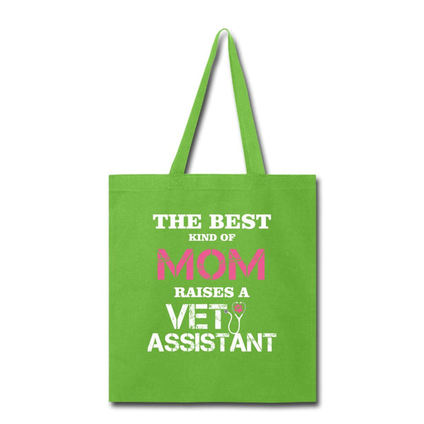 The best kind of Mom raises a Vet Assistant Tote Bag-Tote Bag | Q-Tees Q800-I love Veterinary