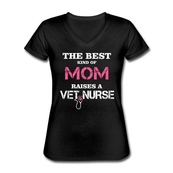 The best kind of Mom raises a Vet Nurse Women's V-Neck T-Shirt-Women's V-Neck T-Shirt | Fruit of the Loom L39VR-I love Veterinary