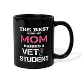 The best kind of Mom raises a Vet Student Full Color Mug-Full Color Mug | BestSub B11Q-I love Veterinary