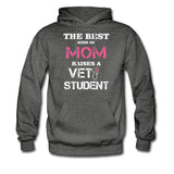 The best kind of Mom raises a Vet Student Unisex Hoodie-Men's Hoodie | Hanes P170-I love Veterinary