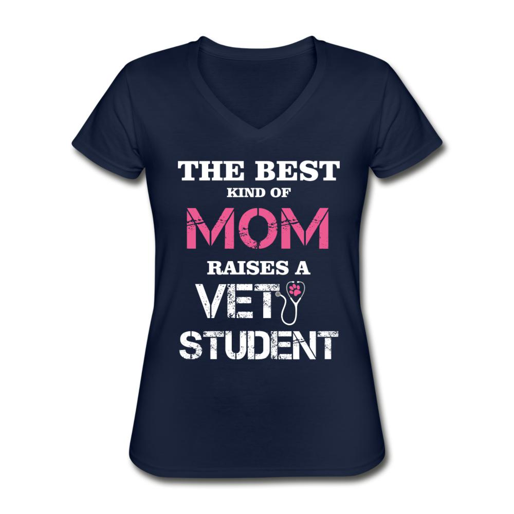 The best kind of Mom raises a Vet Student Women's V-Neck T-Shirt-Women's T-Shirt | Fruit of the Loom L3930R-I love Veterinary