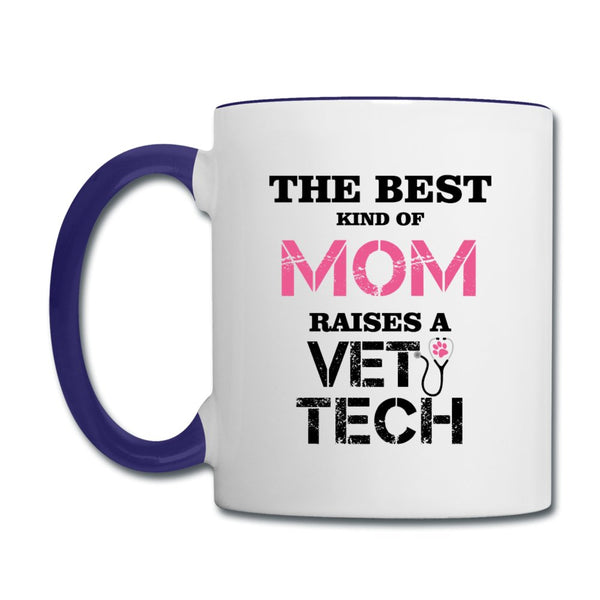The best kind of Mom raises a Vet Tech Contrast Coffee Mug-Contrast Coffee Mug | BestSub B11TAA-I love Veterinary