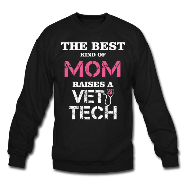 The best kind of Mom raises a Vet Tech Crewneck Sweatshirt-Unisex Crewneck Sweatshirt | Gildan 18000-I love Veterinary