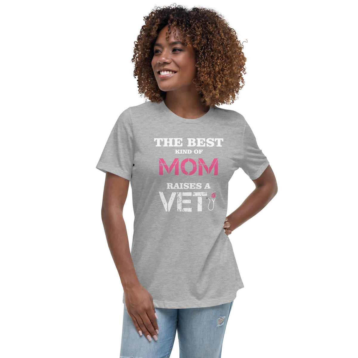 The best kind of Mom raises a Vet Women's Relaxed T-Shirt-Women's Relaxed T-shirt | Bella + Canvas 6400-I love Veterinary