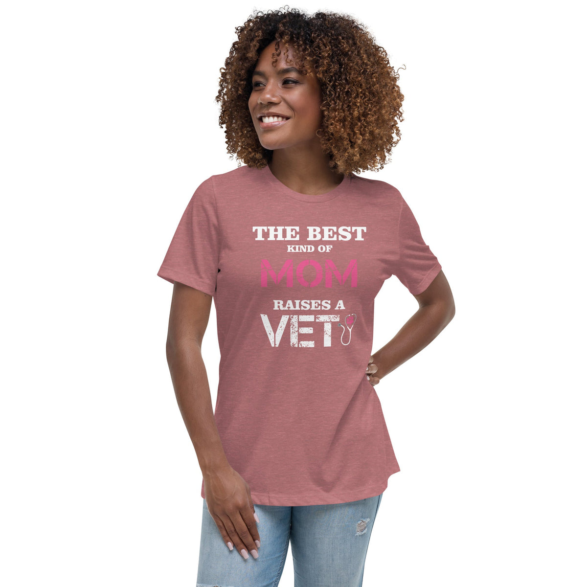 The best kind of Mom raises a Vet Women's Relaxed T-Shirt-Women's Relaxed T-shirt | Bella + Canvas 6400-I love Veterinary