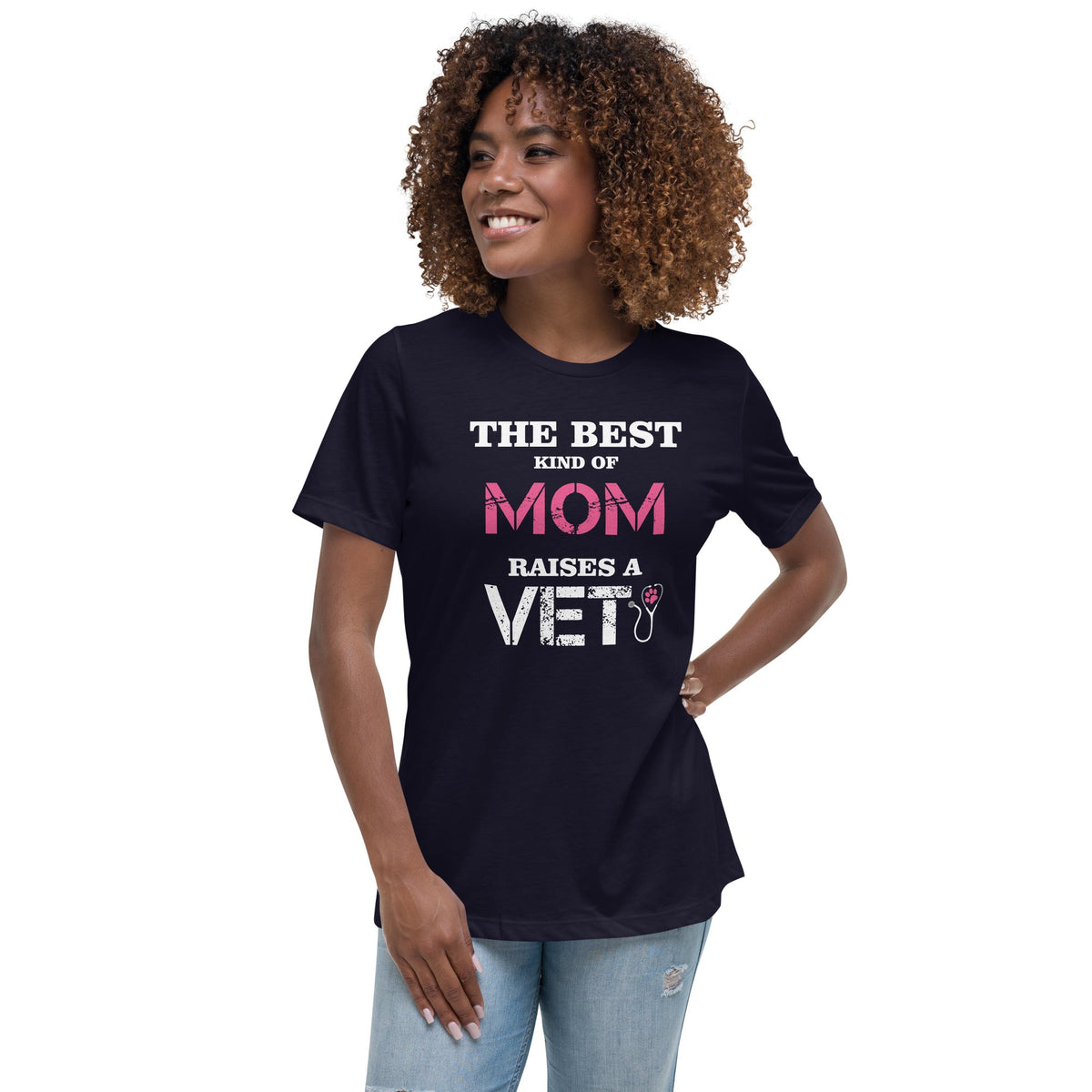 The best kind of Mom raises a Vet Women's Relaxed T-Shirt-Women's Relaxed T-shirt | Bella + Canvas 6400-I love Veterinary