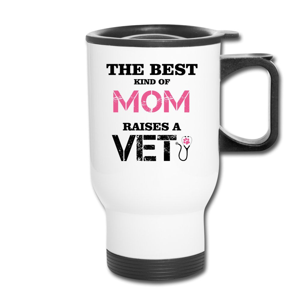 The best kind of Mom raises a Veterinarian 14oz Travel Mug-Travel Mug | BestSub B4QC2-I love Veterinary