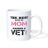 The best kind of Mom raises a Veterinarian White Coffee or Tea Mug-Coffee/Tea Mug | BestSub B101AA-I love Veterinary