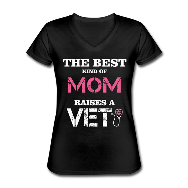 The best kind of Mom raises a Veterinarian Women's V-Neck T-Shirt-Women's V-Neck T-Shirt | Fruit of the Loom L39VR-I love Veterinary