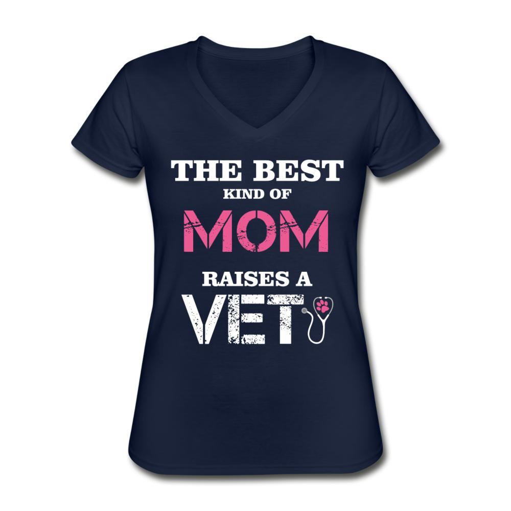 The best kind of Mom raises a Veterinarian Women's V-Neck T-Shirt-Women's V-Neck T-Shirt | Fruit of the Loom L39VR-I love Veterinary