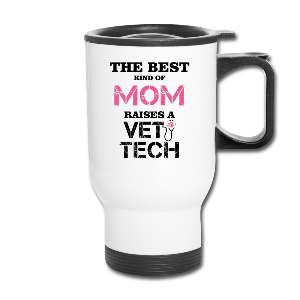 The Best Kind of Mom raises Vet Tech 14oz Travel Mug-Travel Mug | BestSub B4QC2-I love Veterinary