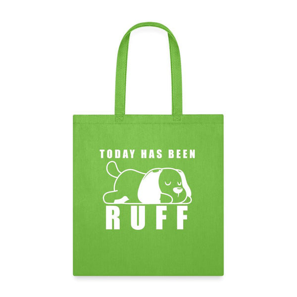 Today has been Ruff Tote Bag-Tote Bag | Q-Tees Q800-I love Veterinary
