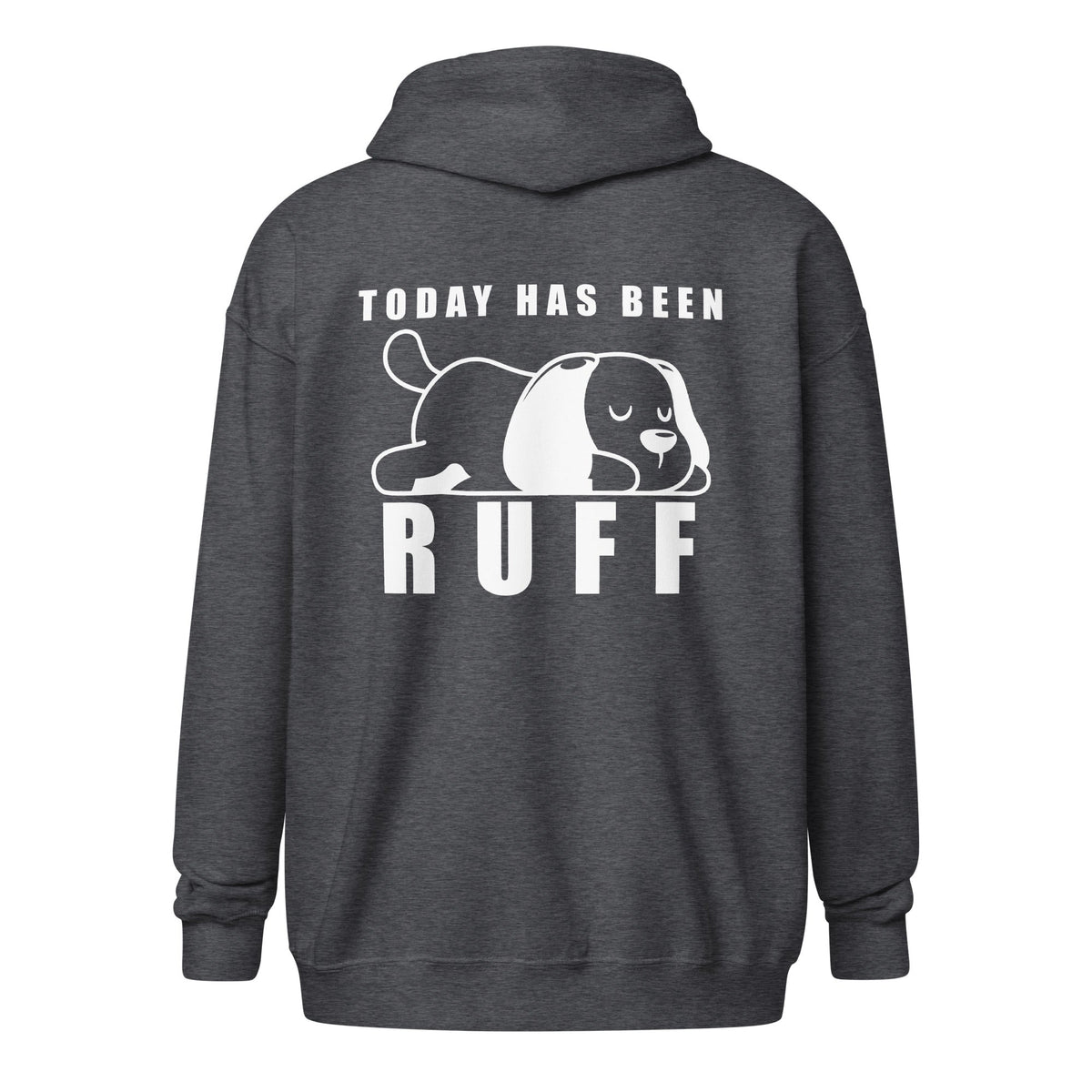 Today has been Ruff Unisex Zip Hoodie-Unisex Zip Hoodie | Gildan 18600-I love Veterinary