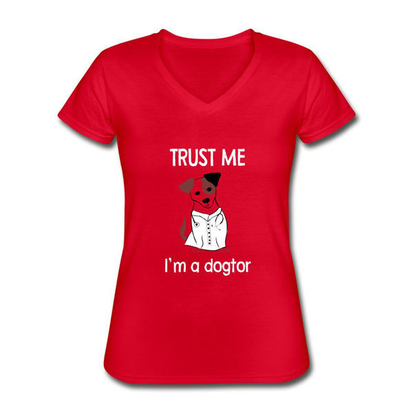 Trust me I'm a dogtor Women's V-Neck T-Shirt-Women's V-Neck T-Shirt | Fruit of the Loom L39VR-I love Veterinary