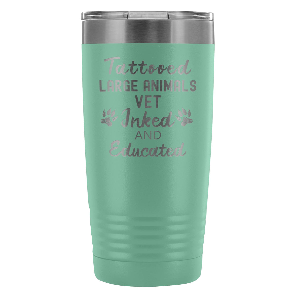 Large Animal Vet- Tattooed, Inked and Educated 20oz Vacuum Tumbler-Tumblers-I love Veterinary