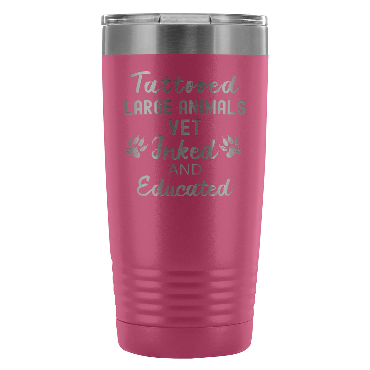 Large Animal Vet- Tattooed, Inked and Educated 20oz Vacuum Tumbler-Tumblers-I love Veterinary