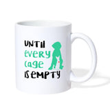 Until every cage is empty Coffee or Tea Mug-Coffee/Tea Mug | BestSub B101AA-I love Veterinary