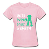 Until every cage is empty Gildan Ultra Cotton Ladies T-Shirt-Ultra Cotton Ladies T-Shirt | Gildan G200L-I love Veterinary