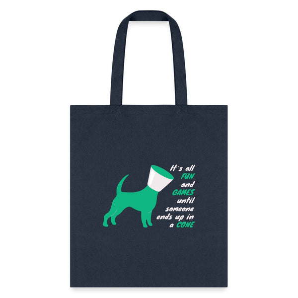 Until someone ends up in a cone Cotton Tote Bag-Tote Bag | Q-Tees Q800-I love Veterinary