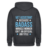 Vet Assistant because BADASS MIRACLE WORKER isn't an official job title Gildan Heavy Blend Adult Zip Hoodie-Heavy Blend Adult Zip Hoodie | Gildan G18600-I love Veterinary