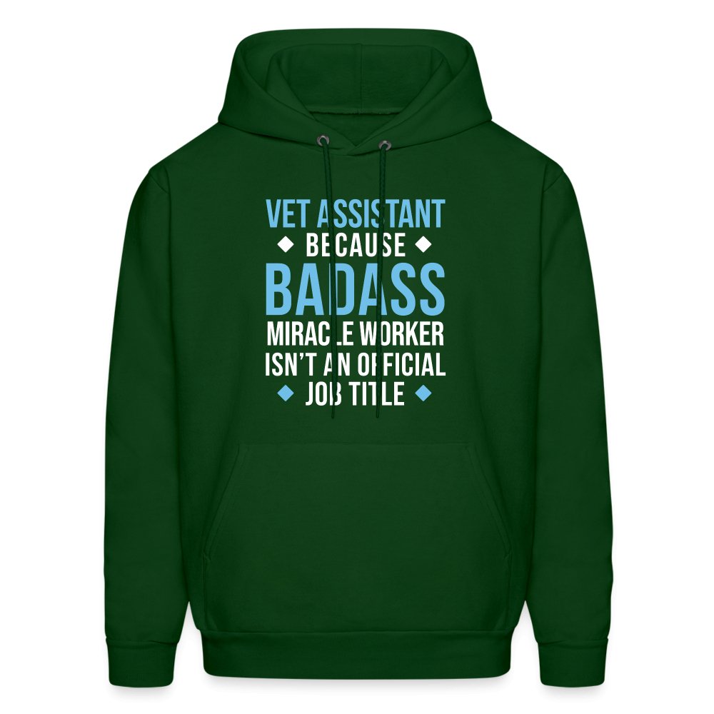 Vet Assistant because BADASS MIRACLE WORKER isn't an official job title Men's Hoodie-Men's Hoodie | Hanes P170-I love Veterinary